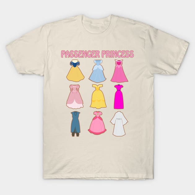 Passenger Princess T-Shirt by Brunaesmanhott0